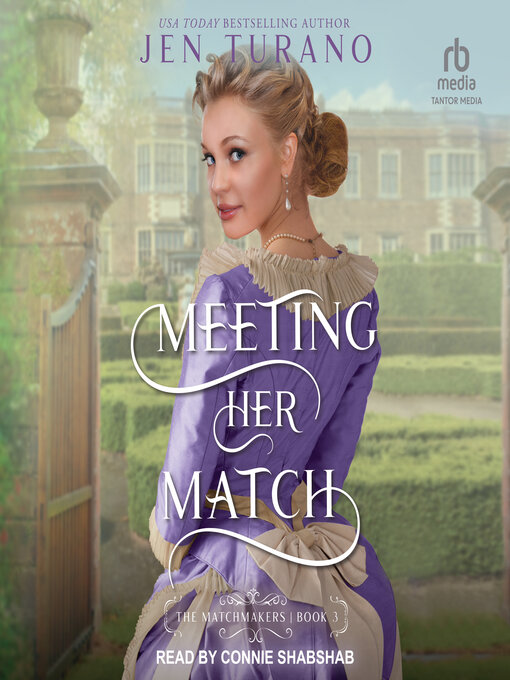 Title details for Meeting Her Match by Jen Turano - Available